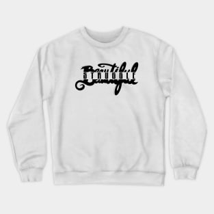 Beautiful Struggle Crewneck Sweatshirt